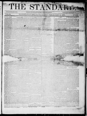 Primary view of object titled 'The Standard (Clarksville, Tex.), Vol. 30, No. 50, Ed. 1 Saturday, January 11, 1873'.