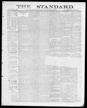 Primary view of object titled 'The Standard (Clarksville, Tex.), Vol. 6, No. 4, Ed. 1 Friday, December 5, 1884'.