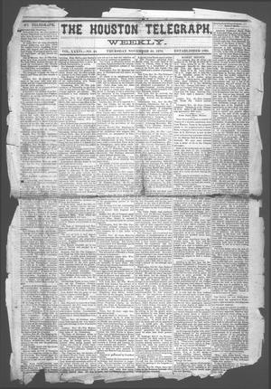 Primary view of object titled 'The Houston Telegraph (Houston, Tex.), Vol. 36, No. 34, Ed. 1 Thursday, November 24, 1870'.