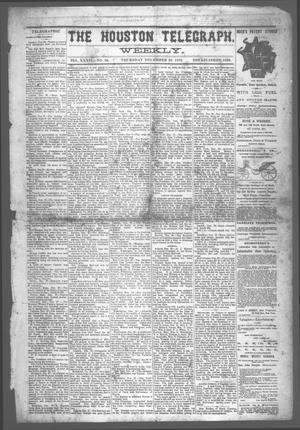 The Houston Telegraph (Houston, Tex.), Vol. 36, No. 38, Ed. 1 Thursday, December 29, 1870