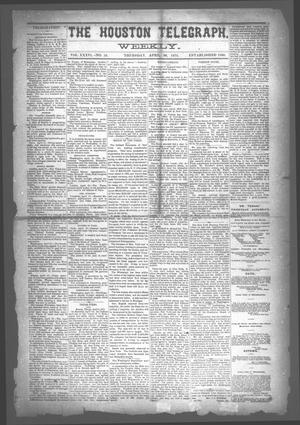 Primary view of object titled 'The Houston Telegraph (Houston, Tex.), Vol. 36, No. 52, Ed. 1 Thursday, April 20, 1871'.