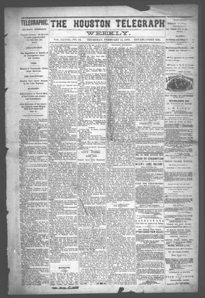 Primary view of object titled 'The Houston Telegraph (Houston, Tex.), Vol. 37, No. 43, Ed. 1 Thursday, February 15, 1872'.
