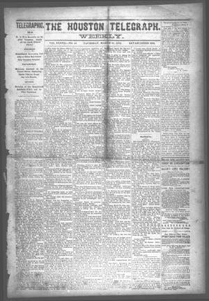 The Houston Telegraph (Houston, Tex.), Vol. 37, No. 48, Ed. 1 Thursday, March 21, 1872