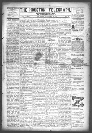 Primary view of object titled 'The Houston Telegraph (Houston, Tex.), Vol. 38, No. 43, Ed. 1 Thursday, February 20, 1873'.
