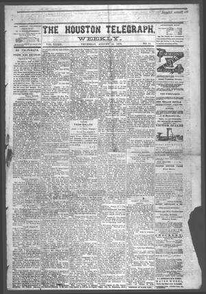 Primary view of object titled 'The Houston Telegraph (Houston, Tex.), Vol. 39, No. 15, Ed. 1 Thursday, August 14, 1873'.