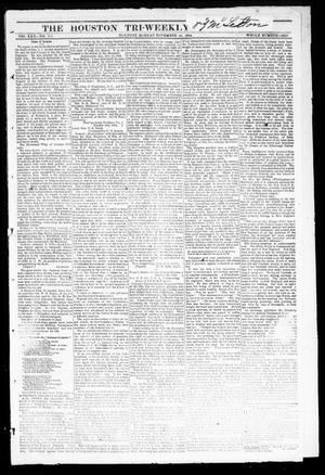 The Houston Tri-Weekly Telegraph (Houston, Tex.), Vol. 30, No. 175, Ed. 1 Monday, November 28, 1864