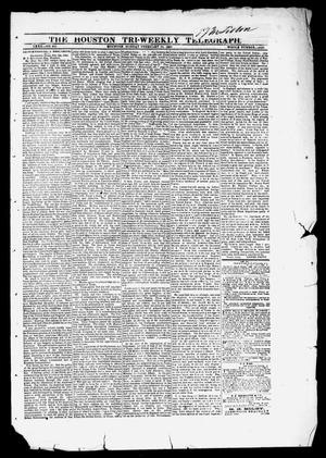 The Houston Tri-Weekly Telegraph (Houston, Tex.), Vol. 80, No. 212, Ed. 1 Monday, February 20, 1865