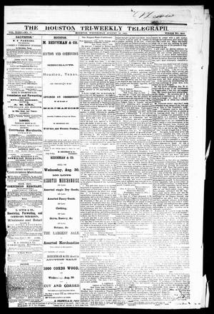 The Houston Tri-Weekly Telegraph (Houston, Tex.), Vol. 31, No. 71, Ed. 1 Wednesday, August 30, 1865