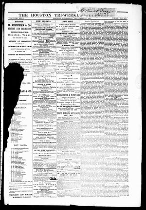 Primary view of object titled 'The Houston Tri-Weekly Telegraph (Houston, Tex.), Vol. 31, No. 87, Ed. 1 Wednesday, September 27, 1865'.