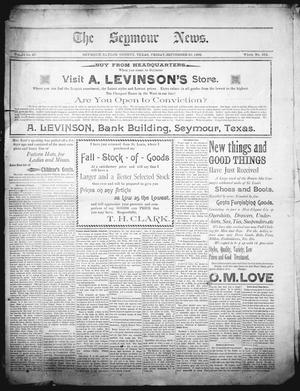 Primary view of object titled 'The Seymour News (Seymour, Tex.), Vol. 10, No. 47, Ed. 1 Friday, September 29, 1899'.