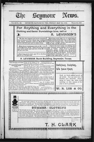 The Seymour News (Seymour, Tex.), Vol. 12, No. 29, Ed. 1 Friday, May 31, 1901