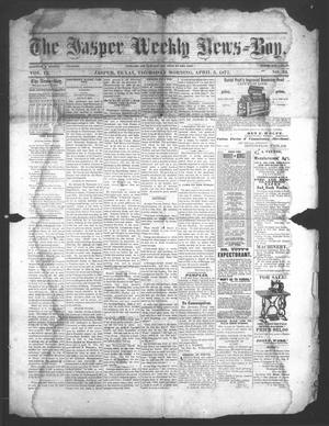Primary view of object titled 'The Jasper Weekly News-Boy (Jasper, Tex.), Vol. 13, No. 39, Ed. 1 Thursday, April 5, 1877'.