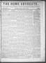 Thumbnail image of item number 1 in: 'The Home Advocate. (Jefferson, Tex.), Vol. 1, No. 15, Ed. 1 Friday, April 30, 1869'.