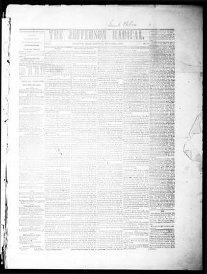 Primary view of object titled 'The Jefferson Radical. (Jefferson, Tex.), Vol. 1, No. 17, Ed. 1 Saturday, December 4, 1869'.