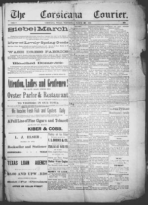 The Corsicana Courier (Corsicana, Tex.), Vol. 5, No. 29, Ed. 1 Wednesday, March 21, 1888