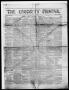 Thumbnail image of item number 1 in: 'The Crockett Printer. (Crockett, Tex.), Vol. 8, No. 11, Ed. 1 Wednesday, March 13, 1861'.