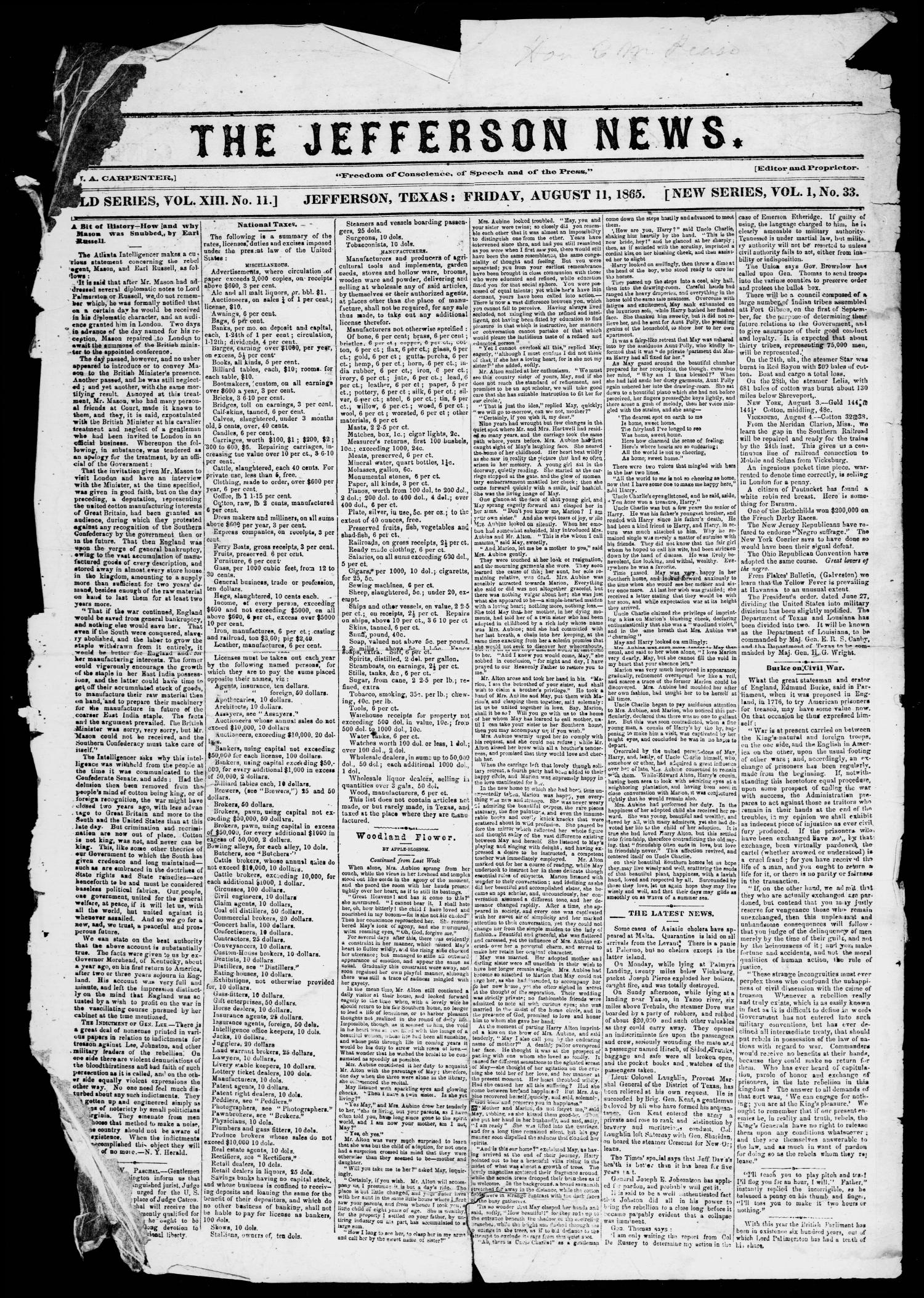 The Jefferson News. (Jefferson, Tex.), Vol. 1, No. 33, Ed. 1 Friday, August 11, 1865
                                                
                                                    [Sequence #]: 1 of 2
                                                