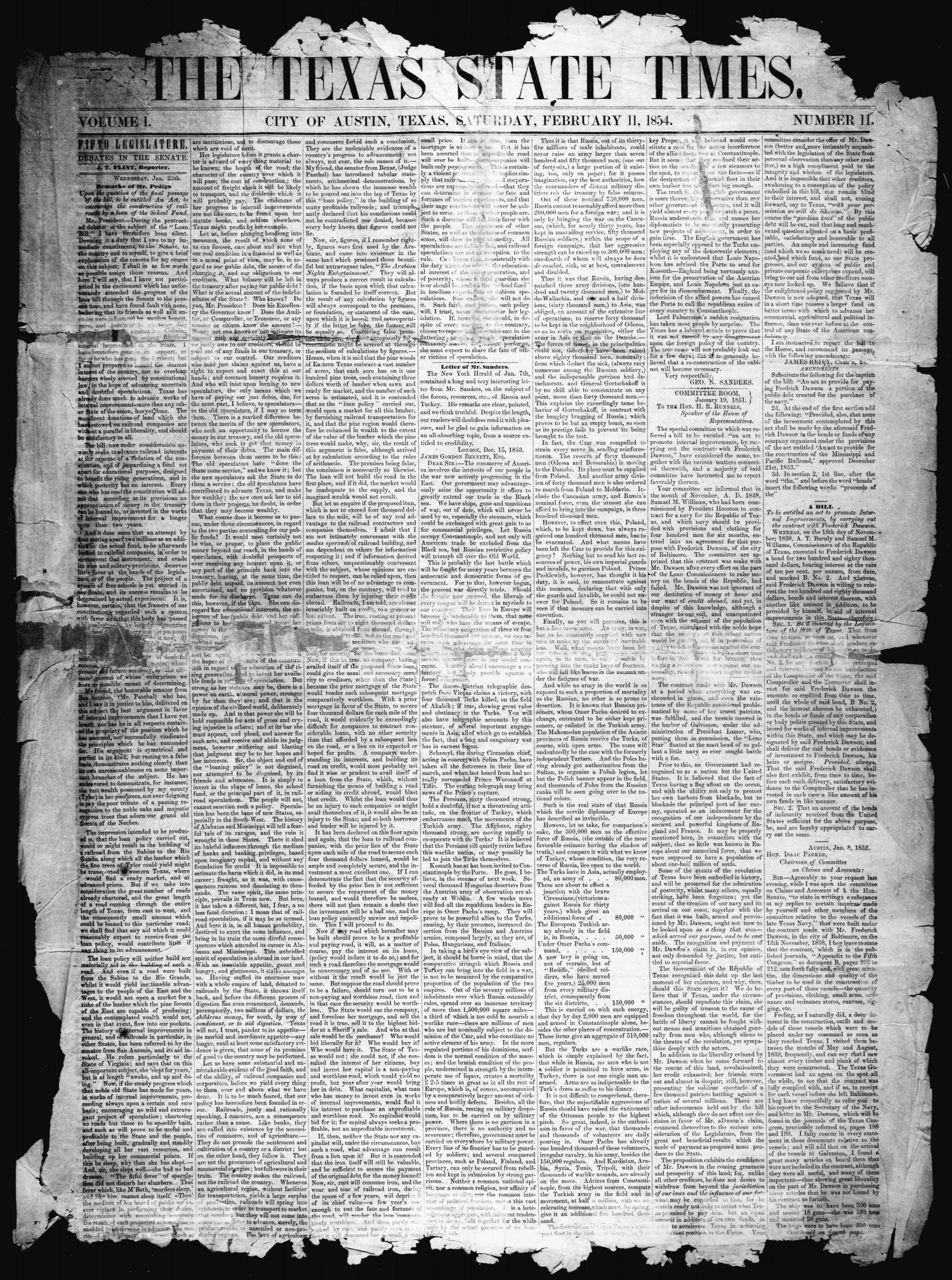 The Texas State Times (Austin, Tex.), Vol. 1, No. 11, Ed. 1 Saturday, February 11, 1854
                                                
                                                    [Sequence #]: 1 of 4
                                                