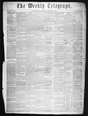 Primary view of object titled 'The Weekly Telegraph (Houston, Tex.), Vol. 22, No. 30, Ed. 1 Wednesday, October 15, 1856'.