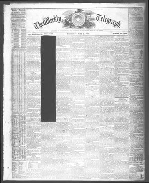 The Weekly Telegraph (Houston, Tex.), Vol. 24, No. 11, Ed. 1 Wednesday, June 2, 1858