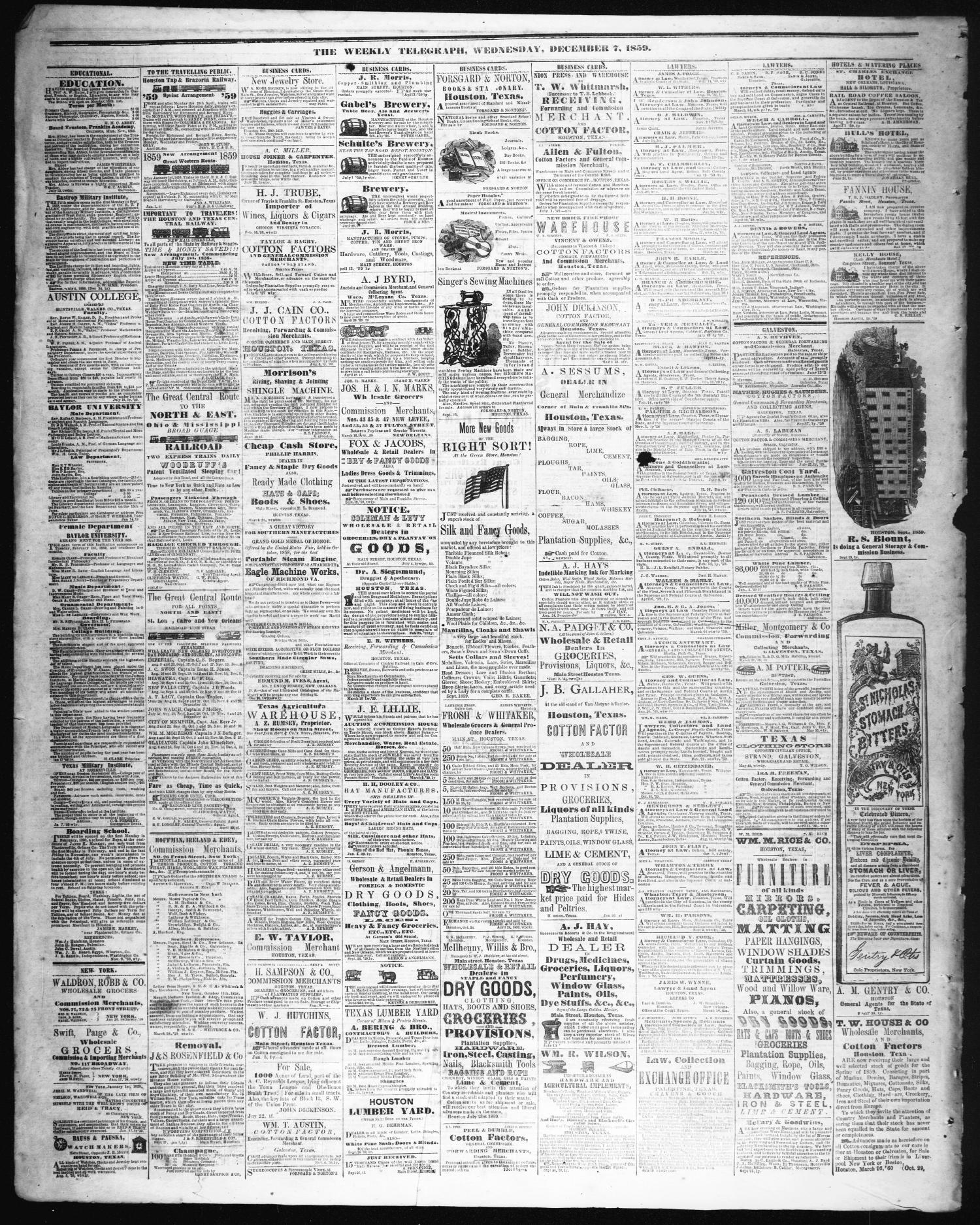 The Weekly Telegraph (Houston, Tex.), Vol. 25, No. 38, Ed. 1 Wednesday, December 7, 1859
                                                
                                                    [Sequence #]: 4 of 4
                                                