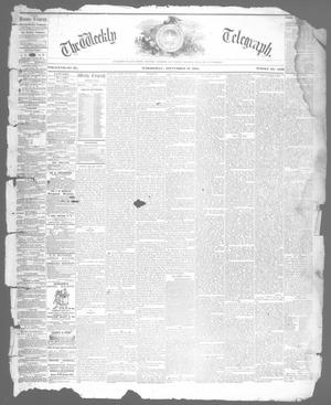 Primary view of object titled 'The Weekly Telegraph (Houston, Tex.), Vol. 27, No. 27, Ed. 1 Wednesday, September 18, 1861'.