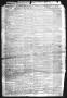 Thumbnail image of item number 4 in: 'Weekly Telegraph (Houston, Tex.), Vol. 34, No. 45, Ed. 1 Thursday, February 25, 1869'.