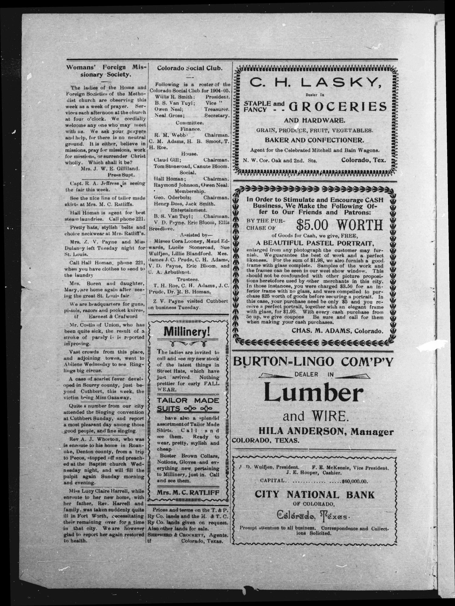 West Texas News. (Colorado, Tex.), Vol. 1, No. 36, Ed. 1 Friday, October 14, 1904
                                                
                                                    [Sequence #]: 2 of 12
                                                