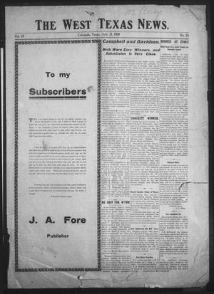 The West Texas News. (Colorado, Tex.), Vol. 18, No. 24, Ed. 1 Friday, July 31, 1908