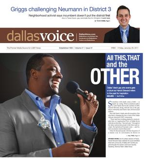 Primary view of object titled 'Dallas Voice (Dallas, Tex.), Vol. 27, No. 37, Ed. 1 Friday, January 28, 2011'.