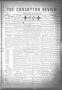 Thumbnail image of item number 1 in: 'The Crosbyton Review. (Crosbyton, Tex.), Vol. 10, No. 2, Ed. 1 Friday, January 25, 1918'.