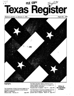 Texas Register, Volume 9, Number 12, Pages 953-1066, February 17, 1984