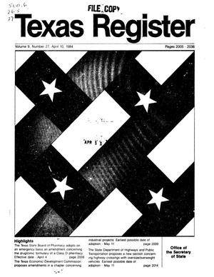 Texas Register, Volume 9, Number 27, Pages 2005-2036, April 10, 1984