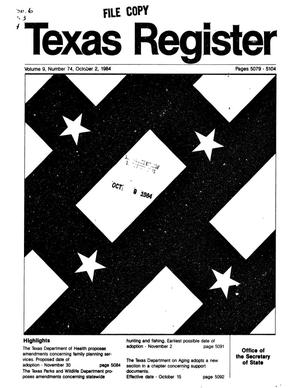 Texas Register, Volume 9, Number 74, Pages 5079-5104, October 2, 1984
