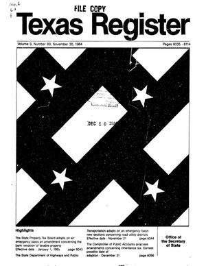 Primary view of object titled 'Texas Register, Volume 9, Number 89, Pages 6035 - 6114, November 30, 1984'.