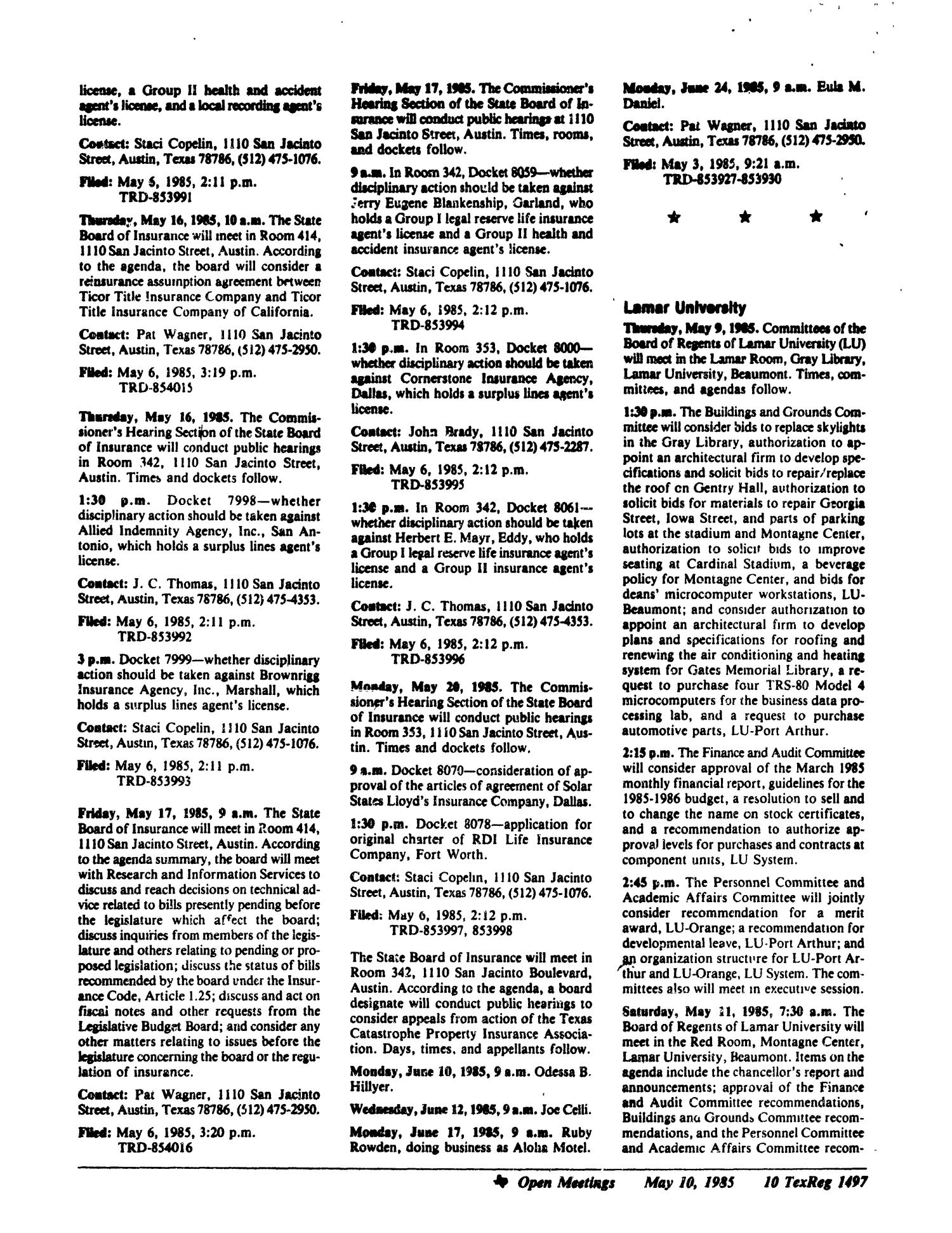 Texas Register, Volume 10, Number 36, Pages 1459-1518, May 10, 1985
                                                
                                                    1497
                                                