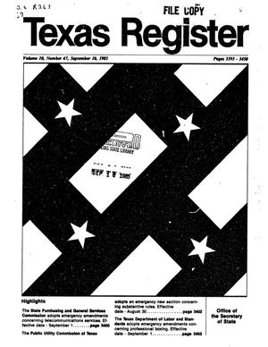 Texas Register, Volume 10, Number 67, Pages 3393-3450, September 10, 1985