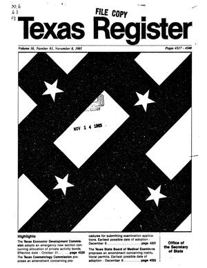 Primary view of object titled 'Texas Register, Volume 10, Number 83, Pages 4317-4340, November 8, 1985'.