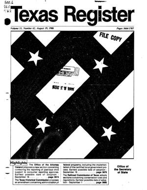 Texas Register, Volume 11, Number 62, Pages 3664-3707, August 19, 1986