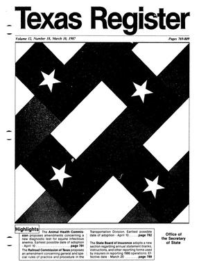 Texas Register, Volume 12, Number 18, Pages 769-809, March 10, 1987