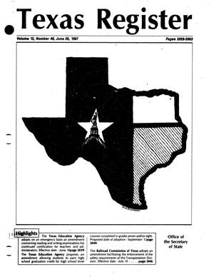 Texas Register, Volume 12, Number 48, Pages 2029-2063, June 26, 1987