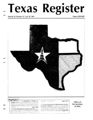 Texas Register, Volume 12, Number 57, Pages 2453-2487, July 28, 1987