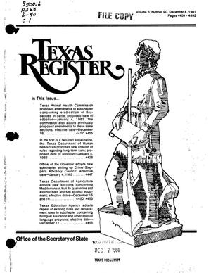 Texas Register, Volume 6, Number 90, Pages 4409-4492, December 4, 1981