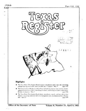 Texas Register, Volume 8, Number 25, Pages 1149-1192, April 8, 1983