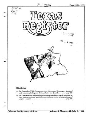 Texas Register, Volume 8, Number 49, Pages 2551-2572, July 8, 1983