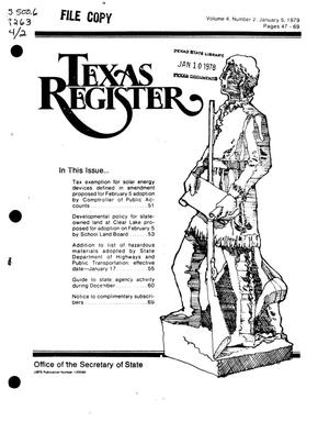 Texas Register, Volume 4, Number 2, Pages 47-69, January 5, 1979