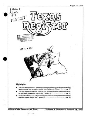 Texas Register, Volume 8, Number 4, Pages 131-202, January 14, 1983