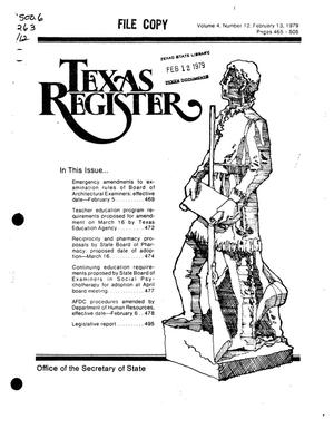 Texas Register, Volume 4, Number 12, Pages 465-505, February 13, 1979