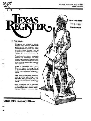 Texas Register, Volume 5, Number 17, Pages 775-834, March 4, 1980