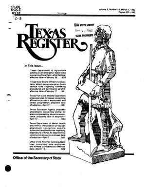 Texas Register, Volume 5, Number 18, Pages 835-890, March 7, 1980